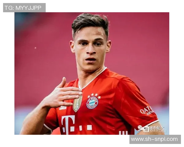 基米希的足球之路：从天才少年到世界顶级中场的蜕变与荣耀